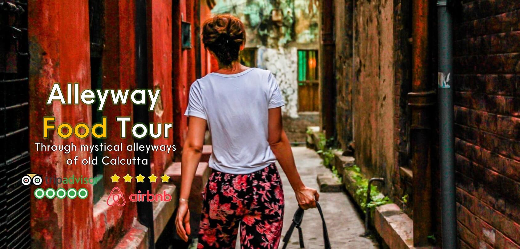 guest discovering mystical alleyways of old calcutta on the alleyway Food tour